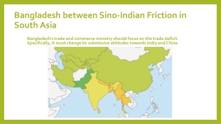 Bangladesh between Sino-Indian Friction in South Asia