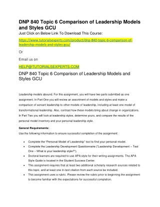 DNP 840 Topic 6 Comparison of Leadership Models and Styles GCU