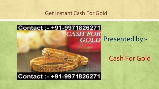 Instant Cash For Gold