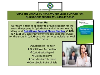 GRAB THE CHANCE TO AVAIL WORLD CLASS SUPPORT FOR QUICKBOOKS ERRORS AT 1 800-417-3165