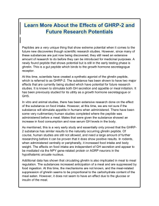 Learn More About the Effects of GHRP-2 and Future Research Potentials