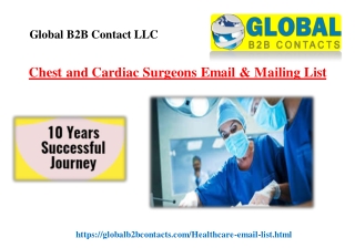 Chest and Cardiac Surgeons Email & Mailing List