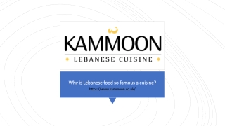 Why is Lebanese food so famous a cuisine?