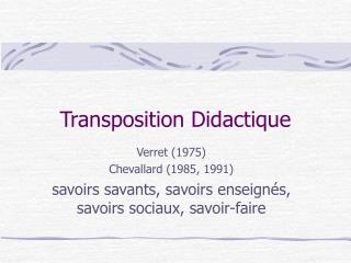 Transposition Didactique