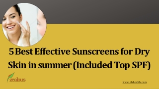 5 Effective Sunscreens for Dry Skin in summer (Included Top SPF)