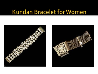 Kundan Bracelets for Women