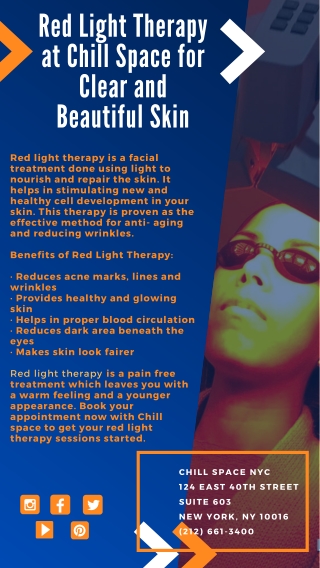 Red Light Therapy at Chill Space for Clear and Beautiful Skin