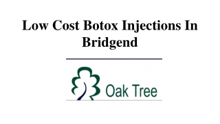 Low Cost Botox Injections In Bridgend