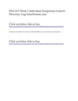 POS 433 Week 2 Individual Assignment Linux® Directory Log//tutorfortune.com
