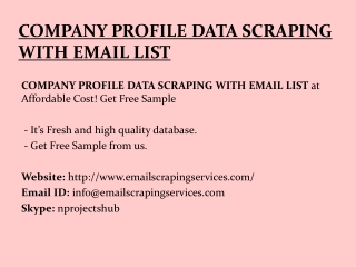 COMPANY PROFILE DATA SCRAPING WITH EMAIL LIST