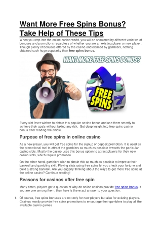 Want More Free Spins Bonus? Take Help of These Tips