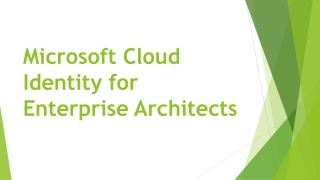 Microsoft Cloud Identity for Enterprise Architects