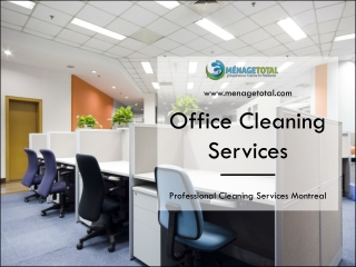 Menage Total Cleaning Services Montreal