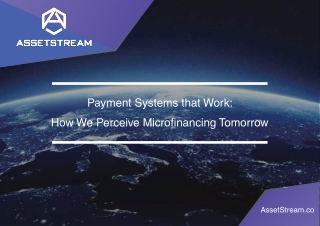 Payment systems that works: how we perceive microfinancing tomorrow