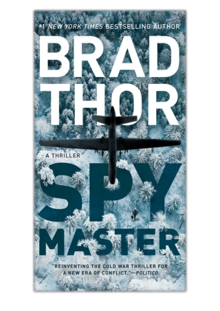 [PDF] Free Download Spymaster By Brad Thor