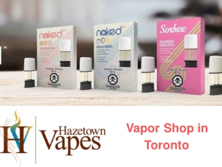 Vapor Shop in Toronto