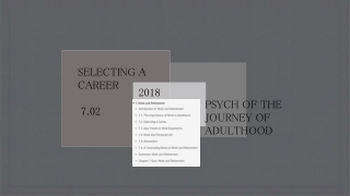 Psychology of Selecting a career Holland vocatoinal intersts Garcia Selecting a career