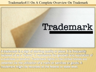 Trademarks411 On A Complete Overview On Trademark