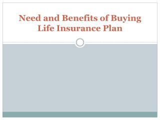 Need and Benefits of Buying Life Insurance Plan