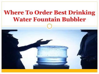 Get Best Drinking Water Fountain Bubbler In Canada