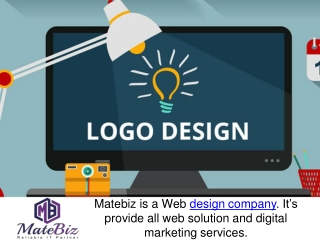 Matebiz - Why We Choose A Logo Design Company