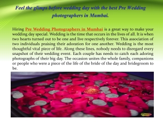 Feel the glimps before wedding day with the best Pre Wedding photographers in Mumbai.