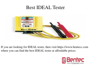 Best IDEAL Tester