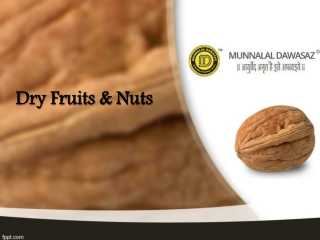 Buy Dry Fruits, Order Dry Fruits Online, Dry Fruits Online Store,Dry Fruits Online Shopping - Munnalal Dawasaz