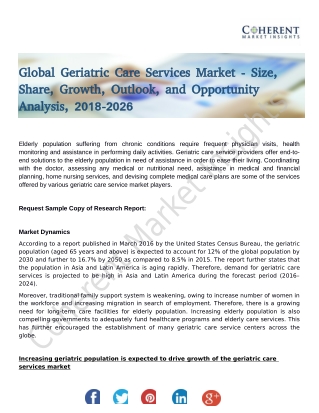 Geriatric Care Services Market Leading Players Analysis, Market status and Forecast Up To 2026
