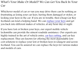 What’s Your Make Or Model? We Can Get You Back In Your Car