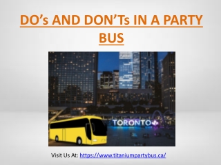 DO’s AND DON’Ts IN A PARTY BUS