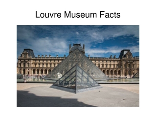 Louvre Museum Facts