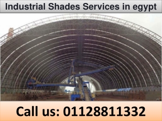 Industrial Shades Services in egypt