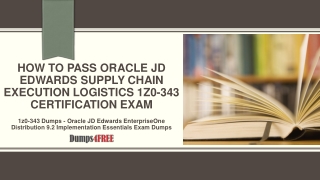 Oracle JD Edwards Supply Chain Execution Logistics 1z0-343 Exam Dumps Q&A