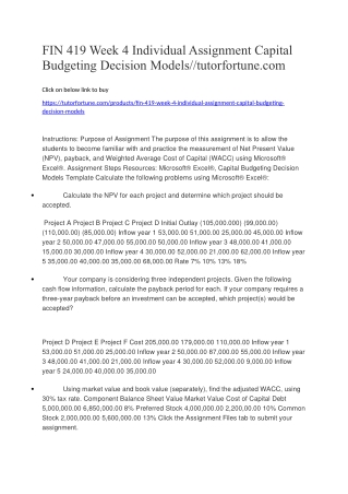 FIN 419 Week 4 Individual Assignment Capital Budgeting Decision Models//tutorfortune.com