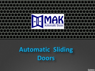 Automatic Doors Abu Dhabi, Automatic Sliding Doors Abu Dhabi - MAK Automatic Doors