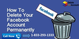 Avail our service to fix the issue of how to delete facebook account 1-833-293-1333