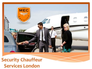 Security Chauffeur Services London