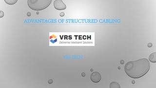 Benefits of Structured Cabling installation Services - VRS Tech