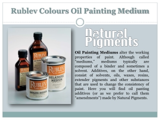Fast Drying Oil Medium | Rublev Colours Oil Painting Medium