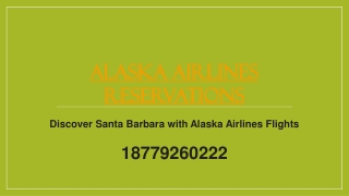 Discover Santa Barbara with Alaska Airlines Flights