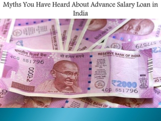 Myths You Have Heard About Advance Salary Loan in India