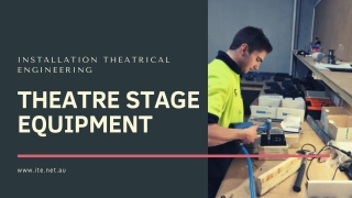 Advantages of Stage Equipment | I.T.E