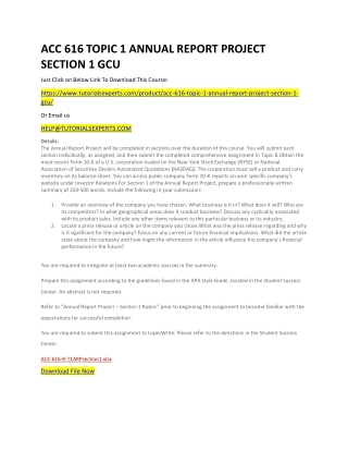 ACC 616 TOPIC 1 ANNUAL REPORT PROJECT SECTION 1 GCU