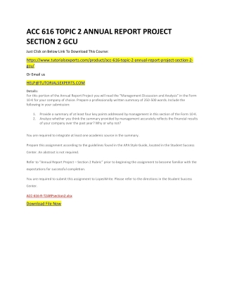 ACC 616 TOPIC 2 ANNUAL REPORT PROJECT SECTION 2 GCU