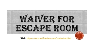 Waiver for escape room