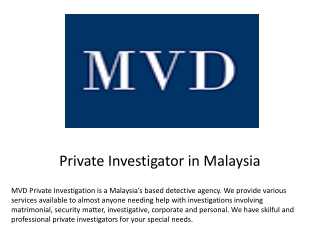 Private Investigator in Malaysia