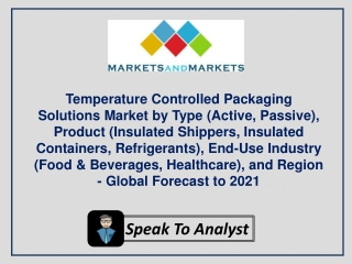 Temperature Controlled Packaging Solutions Market by Type, Product, End-Use Industry & Region