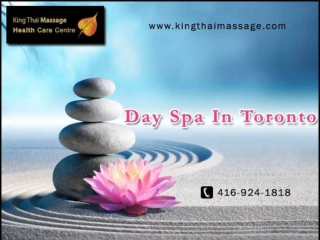 Day spa in Toronto | King Thai Massage Health Care Centre