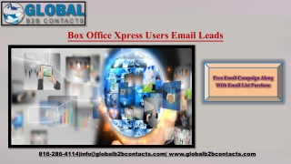 Box Office Xpress Users Email Leads